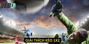 Tìm hiểu khái niệm của kèo 1x2 là gì